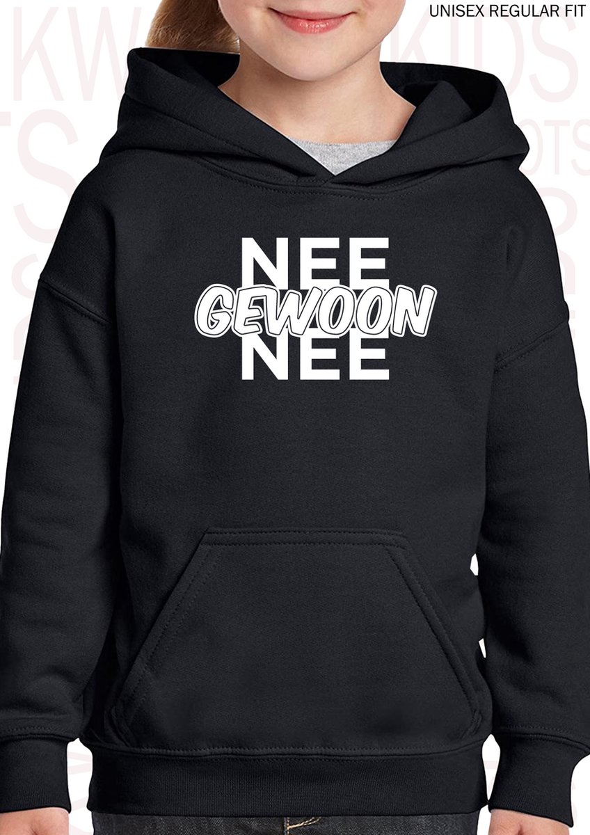 NEE GEWOON NEE unisex kids hoodie - Zwart - Maat 128 - 7/8 jarigen - Lange mouwen - Met capuchon en steekzakken - Regular Fit - Grappige teksten - Leuke hoodies | truien | sweaters - Humor - Quotes - Jongens en meisjes - Lekker eigenwijs